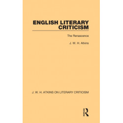 English Literary Criticism: The Renascence