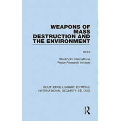 Weapons of Mass Destruction and the Environment