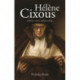 HeLeNe Cixous: Dreamer, Realist, Analyst, Writing