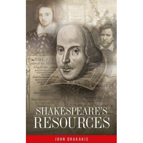 Shakespeare's Resources