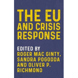 The Eu and Crisis Response