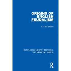 Origins of English Feudalism
