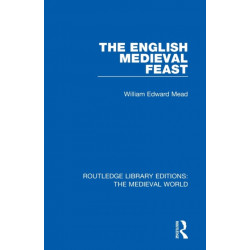 The English Medieval Feast