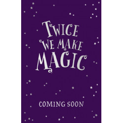 Twice We Make Magic
