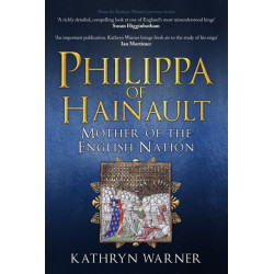 Philippa of Hainault: Mother of the English Nation