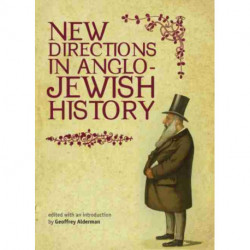 New Directions in Anglo-Jewish History