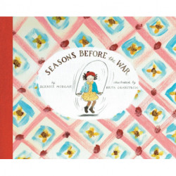 Seasons Before the War