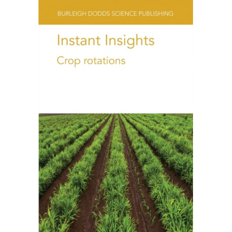 Instant Insights: Crop Rotations: Crop rotations