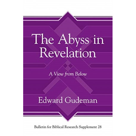 The Abyss in Revelation: A View from Below
