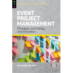 Event Project Management: Principles, technology and innovation
