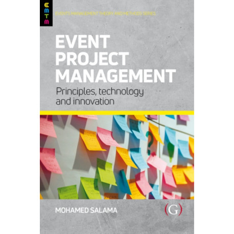 Event Project Management: Principles, technology and innovation