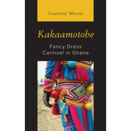 Kakaamotobe: Fancy Dress Carnival in Ghana