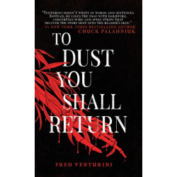 To Dust You Shall Return