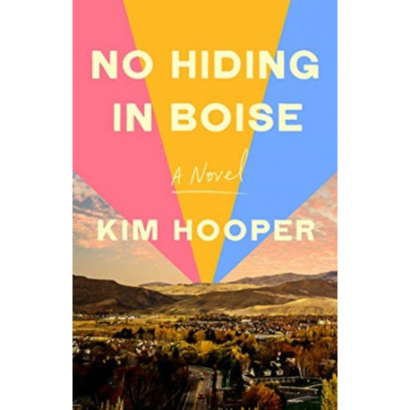 No Hiding in Boise