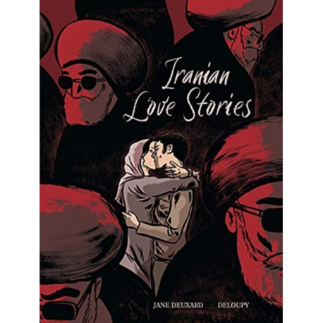 Iranian Love Stories