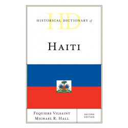 Historical Dictionary of Haiti