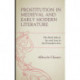 Prostitution in Medieval and Early Modern Literature: The Dark Side of Sex and Love in the Premodern Era
