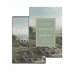 Gentle and Lowly