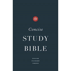 ESV Concise Study Bible™