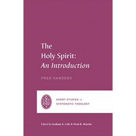 The Holy Spirit: An Introduction