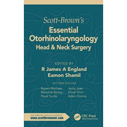Scott-Brown's Essential Otorhinolaryngology, Head & Neck Surgery: Head & Neck Surgery