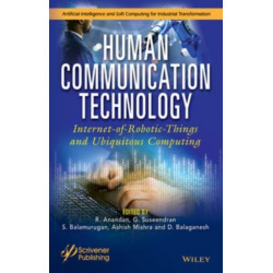 Human Communication Technology: Internet-of-Robotic-Things and Ubiquitous Computing