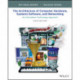 The Architecture of Computer Hardware, Systems Software, and Networking: An Information Technology Approach