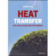 Heat Transfer: Evolution, Design and Performance
