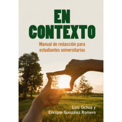 En Contexto: Manual de redaccion para estudiantes universitarios