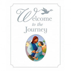 Welcome to the Journey: A Baptism Gift