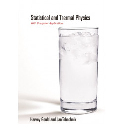Statistical and Thermal Physics: With Computer Applications, Second Edition