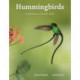 Hummingbirds: A Celebration of Nature's Jewels