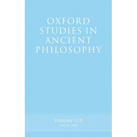 Oxford Studies in Ancient Philosophy, Volume 59
