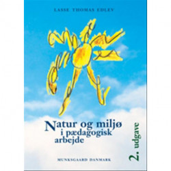 Natur og miljø i pædagogisk arbejde