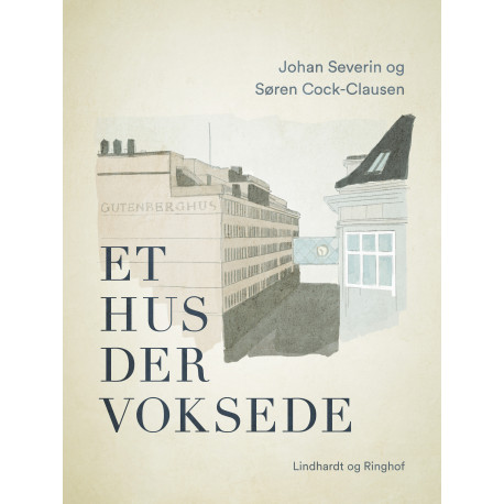 Et hus der voksede