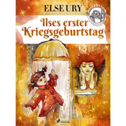 Ilses erster Kriegsgeburtstag