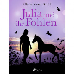 Julia und ihr Fohlen
