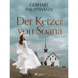 Der Ketzer von Soana