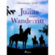 Julias erster Wanderritt