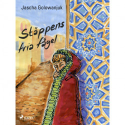 Stäppens fria fågel