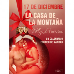 17 de diciembre: La casa de la montaña - un calendario erótico de Navidad