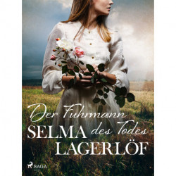 Der Fuhrmann des Todes