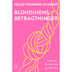 BLONDINENS BETRAGTNINGER: Om køn, feminisme og -metoo