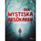 Den mystiska besökaren