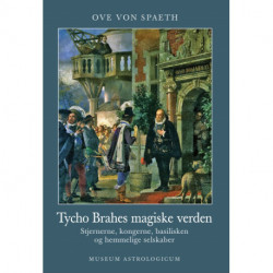 Tycho Brahes magiske verden