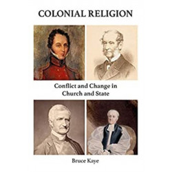 Colonial Religion: Conflict and Change in Church and State