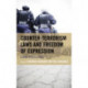 Counter-Terrorism Laws and Freedom of Expression: Global Perspectives