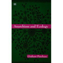 Anarchism And Ecology