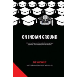 On Indian Ground: The Southwest