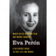 Eva Peron: A Reference Guide to Her Life and Works